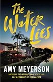 The Water Lies
