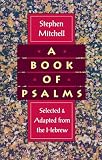 A Book of Psalms: Selected and Adapted from the Hebrew
