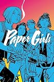 Paper Girls Volume 1