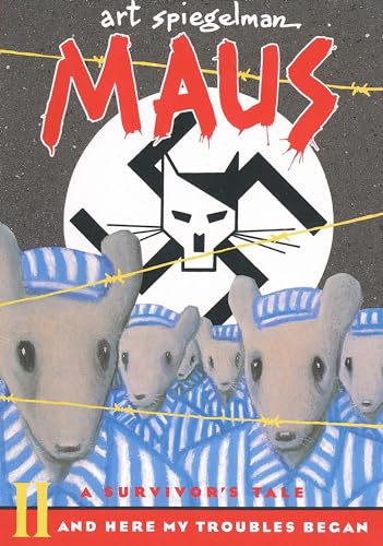 Maus II: A Survivor's Tale: And Here My Troubles Began (Pantheon Graphic Library)