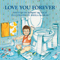 Love You Forever — Illustrated (Hardcover)