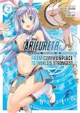 Arifureta: From Commonplace to World's Strongest (Light Novel) Vol. 2