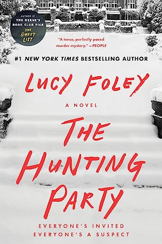 The Hunting Party: A Locked Room Psychological Thriller Mystery Set in the Scottish Highlands cover