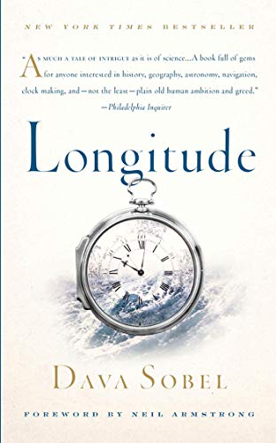 Longitude: The True Story of a Lone Genius Who Solved the Greatest Scientific Problem of His Time cover
