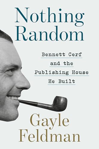 Nothing Random: Bennett Cerf and the Publishing House He Built cover