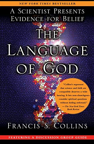 The Language of God: A Scientist Presents Evidence for Belief cover