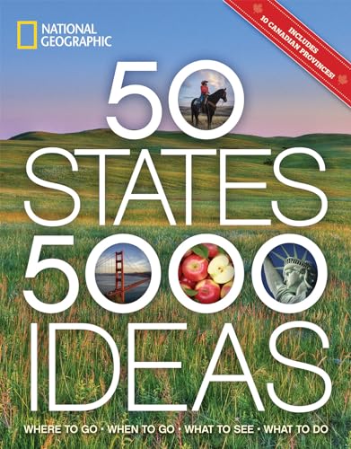 50 States, 5,000 Ideas: Where to Go, When to Go, What to See, What to Do cover