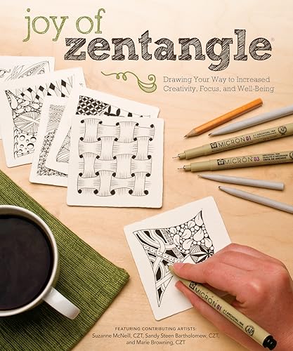 Joy of Zentangle: Drawing Your Way to Increased Creativity, Focus, and Well-Being (Design Originals) Instructions for 101 Tangle Patterns from CZTs