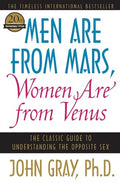 Men Are from Mars, Women Are from Venus: The Classic Guide to Understanding the Opposite Sex ― A #1 NYT Bestselling Couples' Relationship Book cover