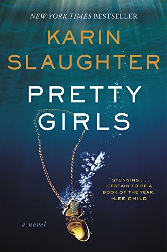 Book cover for Pretty Girls: A Psychological Thriller Novel Exploring Secrets and Lies Among Sisters