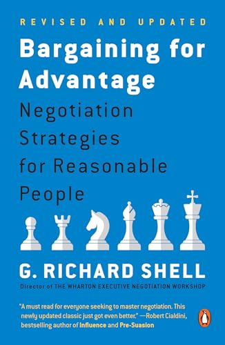 Bargaining for Advantage: Negotiation Strategies for Reasonable People cover