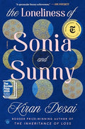 The Loneliness of Sonia and Sunny: A Novel cover