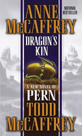Dragon's Kin: A New Novel of Pern cover
