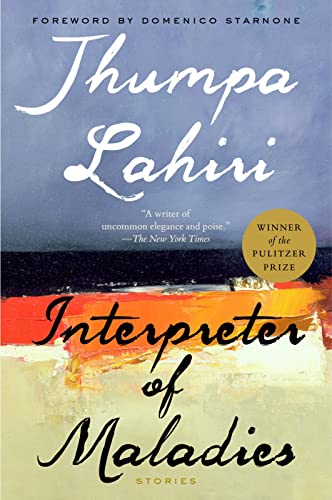 Book cover for Interpreter Of Maladies: Pulitzer Prize Winning Literary Short Stories of the Indian Diaspora