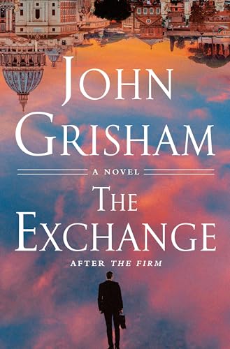 The Exchange: After The Firm (The Firm Series) cover