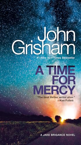 A Time for Mercy: A Jake Brigance Novel cover