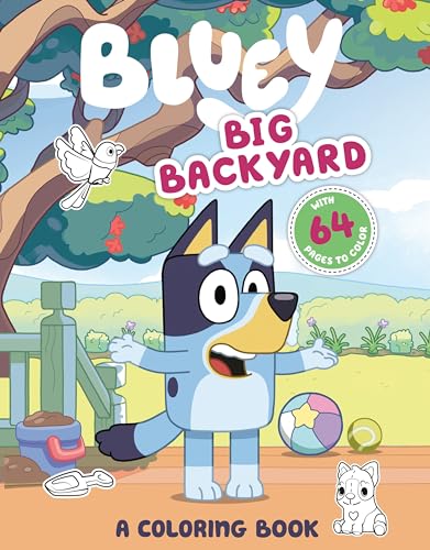 Book cover for Bluey: Big Backyard: A Coloring Book