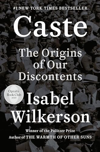 Book cover for Caste: The Origins of Our Discontents