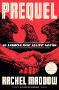 Prequel: An American Fight Against Fascism cover