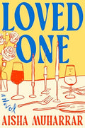 Loved One: A Novel