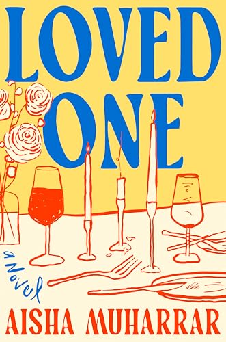 Loved One: A Novel