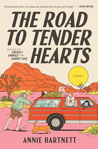 The Road to Tender Hearts: A Novel cover