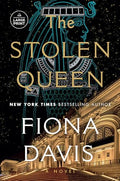 The Stolen Queen: A Novel