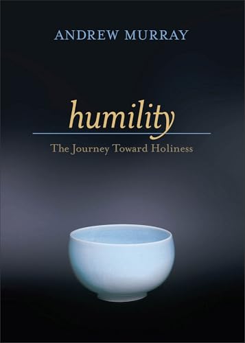Book cover for Humility: The Journey Toward Holiness – Classic Devotional Meditations on the Character of Christ