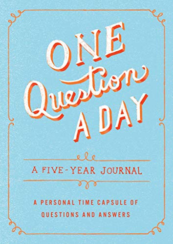 Book cover for One Question a Day: A Five-Year Journal: A Personal Time Capsule of Questions and Answers