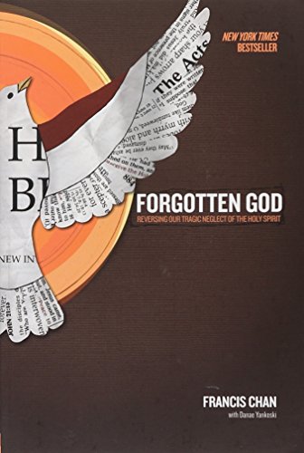 Book cover for Forgotten God: Reversing Our Tragic Neglect of the Holy Spirit