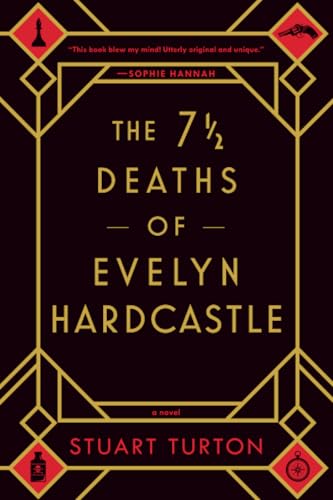 Book cover for The 7 1/2 Deaths of Evelyn Hardcastle