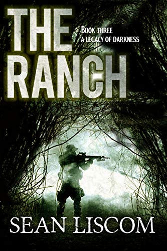 The Ranch: A Legacy of Darkness (The Legacy Series)
