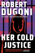 Her Cold Justice (Keera Duggan)