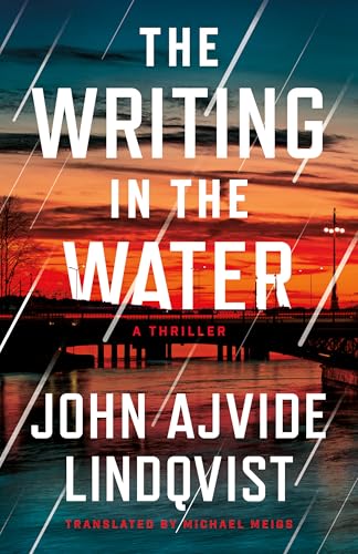 The Writing in the Water: A Thriller (Bloodstorm)