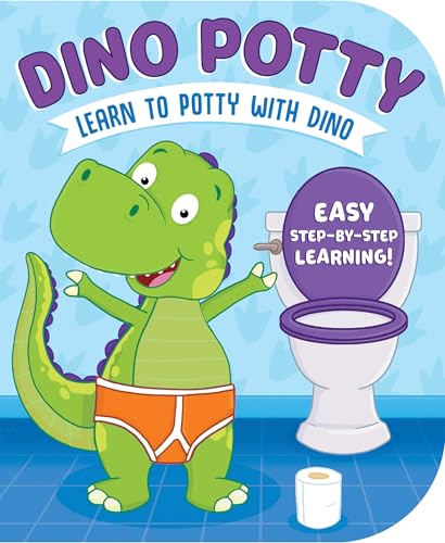 Dino Potty: Fun & Encouraging Potty Training Book for Toddlers Ages 2+ cover