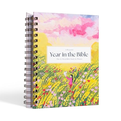 A Beautiful Year in the Bible: The 52-Week Bible Study for Women cover