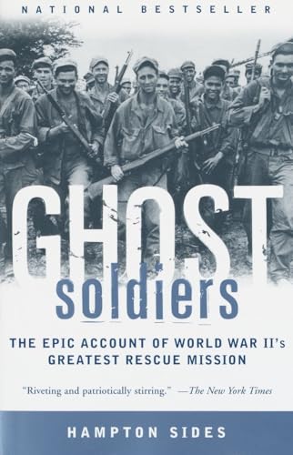 Book cover for Ghost Soldiers: The Epic Account of World War II's Greatest Rescue Mission