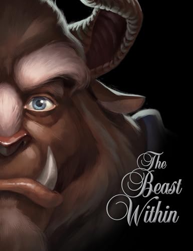 Book cover for The Beast Within: A Tale of Beauty's Prince (Villains)